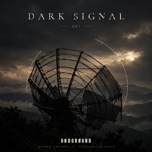 Dark Signal 001 - UИDGRØUND Clone