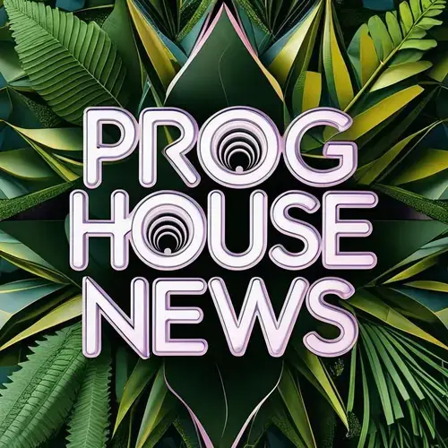 Prog House News - Week 31 - Curated by Tom Beltor