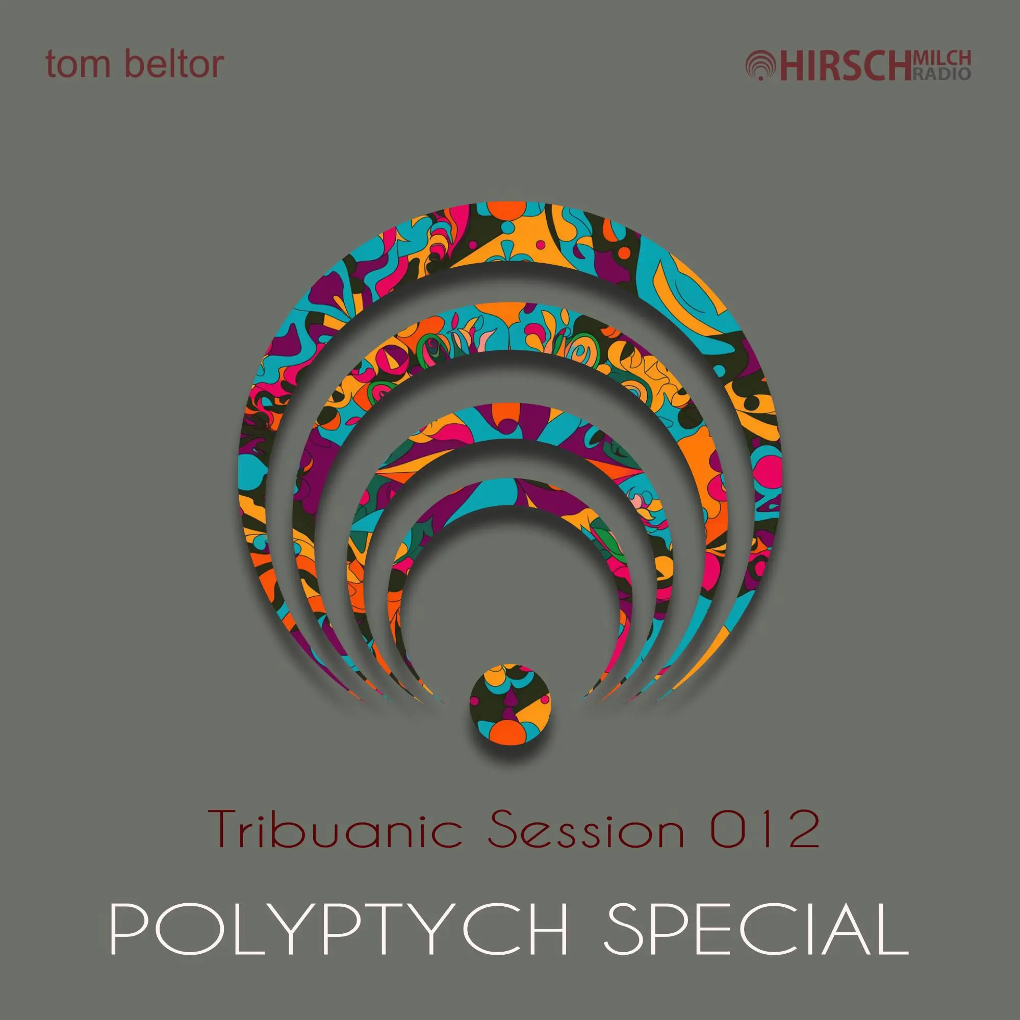 tom beltor - Tribuanic Session 012 - Polyptych Special