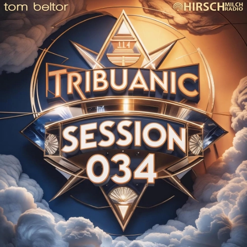 Tribuanic Session 34