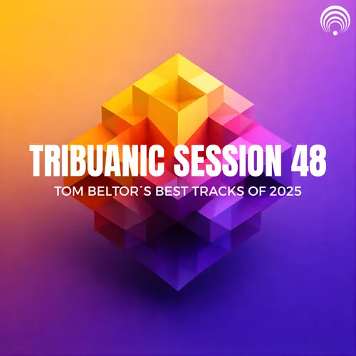 Tribuanic Session 48 - Yearmix 2025