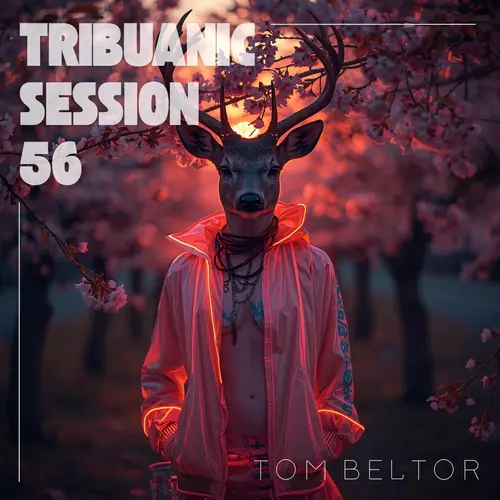 Tribuanic Session 56