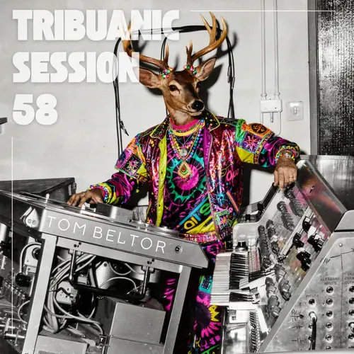 Tribuanic Session 58