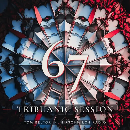Tribuanic Session 67 - tom beltor - Replay